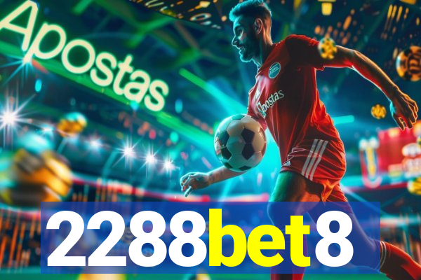 2288bet8