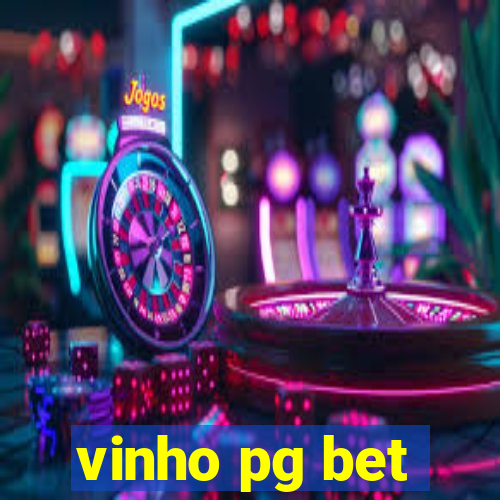 vinho pg bet