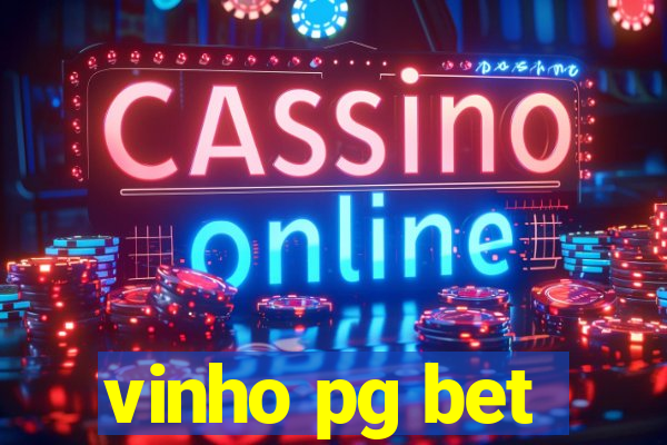 vinho pg bet