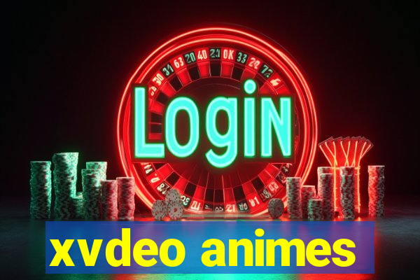 xvdeo animes