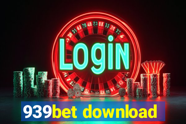 939bet download