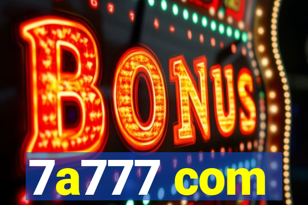 7a777 com