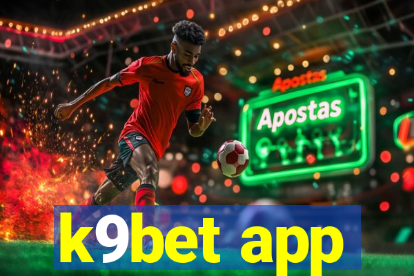 k9bet app
