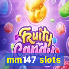 mm147 slots