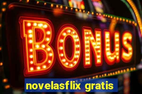 novelasflix gratis