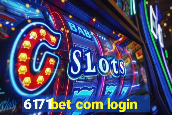 6171bet com login
