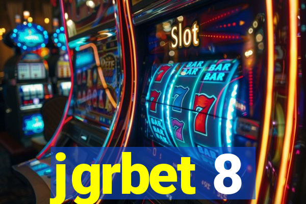 jgrbet 8