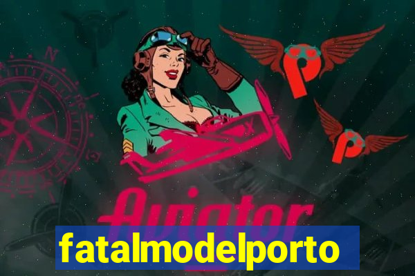 fatalmodelportoseguro