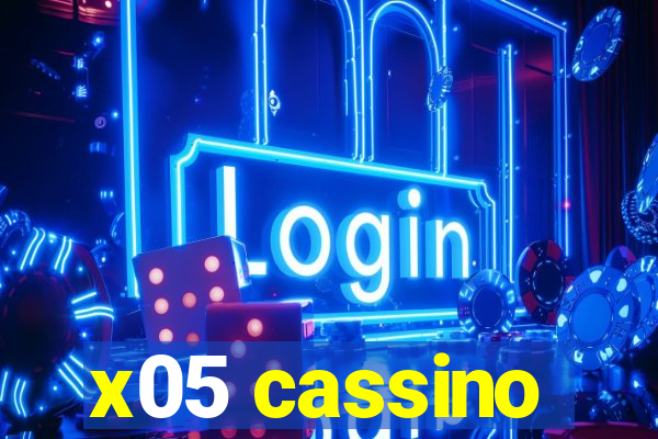 x05 cassino