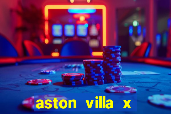 aston villa x liverpool futemax