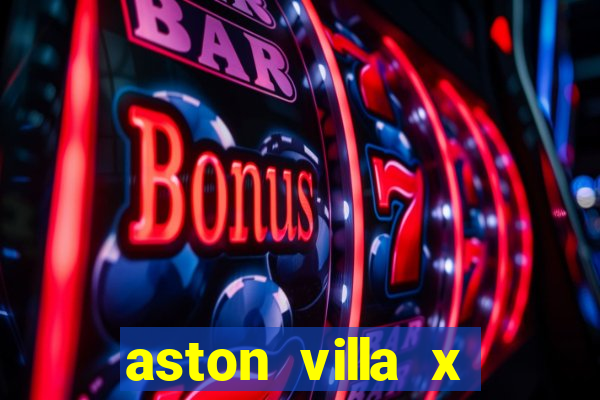 aston villa x liverpool futemax