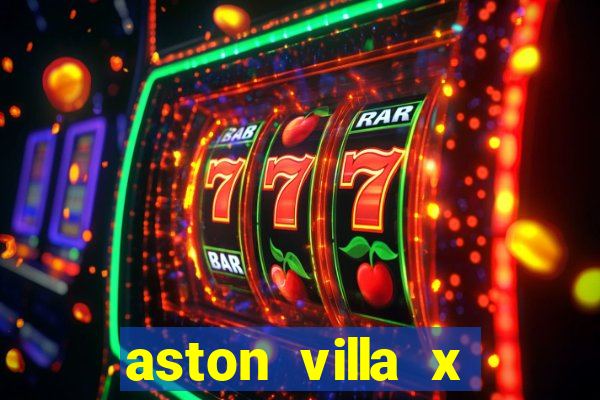 aston villa x liverpool futemax