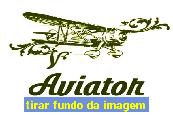 tirar fundo da imagem