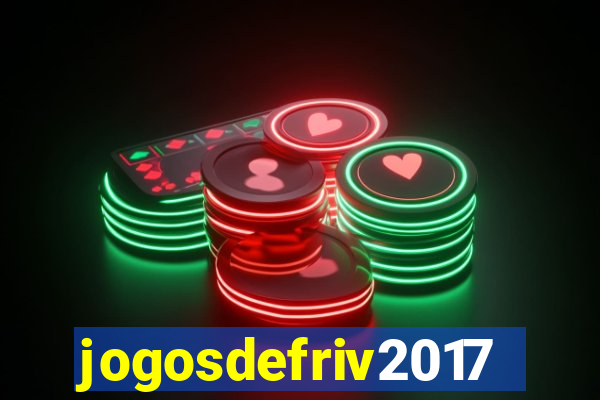 jogosdefriv2017