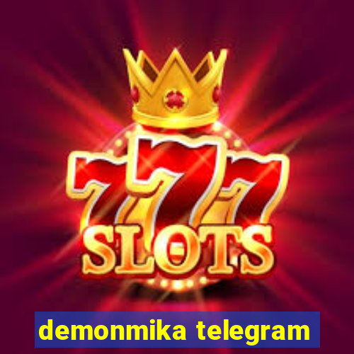 demonmika telegram