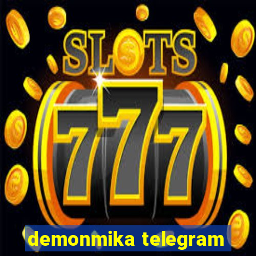 demonmika telegram