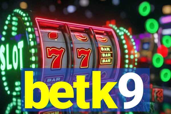 betk9
