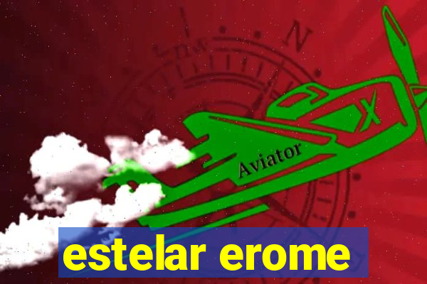 estelar erome