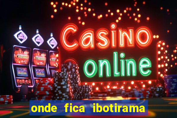 onde fica ibotirama na bahia