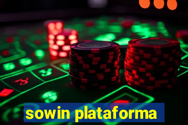 sowin plataforma