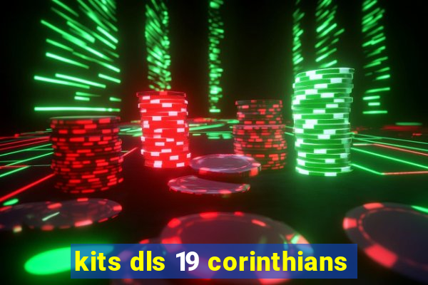 kits dls 19 corinthians