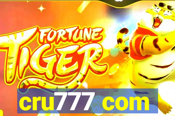 cru777 com