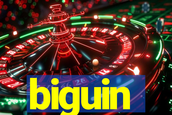 biguin