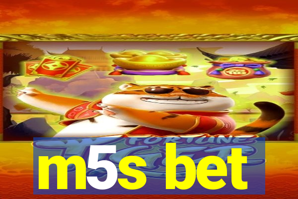 m5s bet