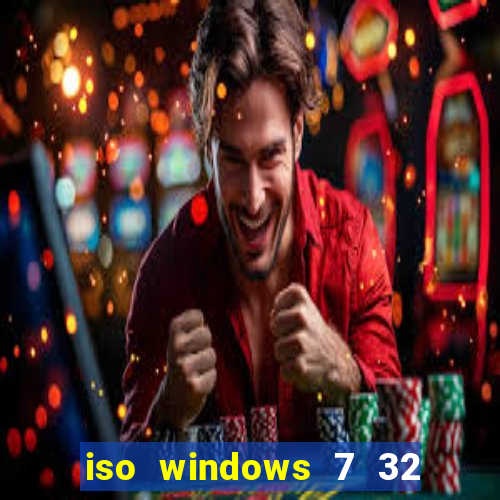 iso windows 7 32 bits pt br download