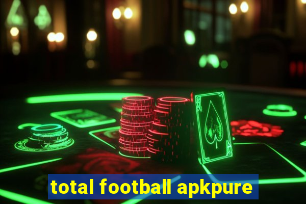 total football apkpure