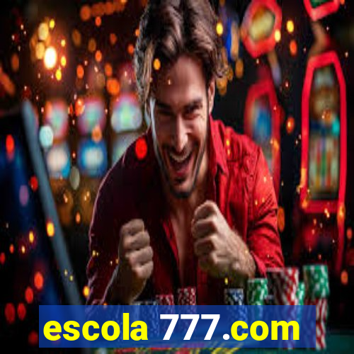 escola 777.com