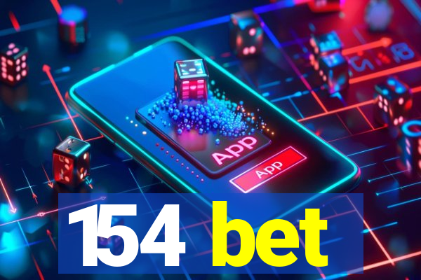 154 bet
