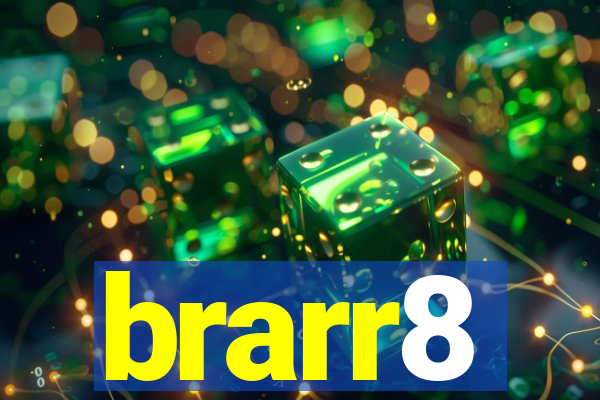 brarr8