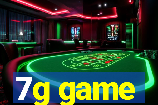 7g game
