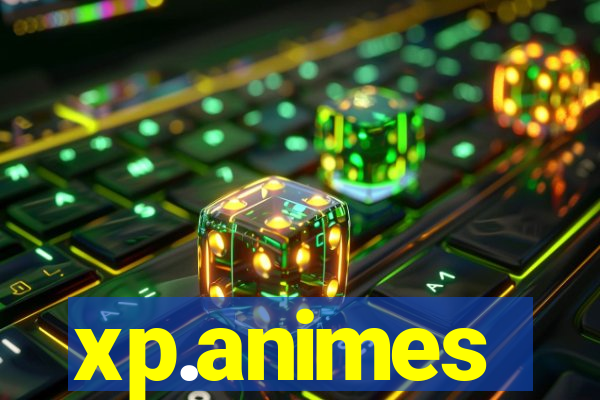 xp.animes