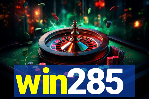 win285