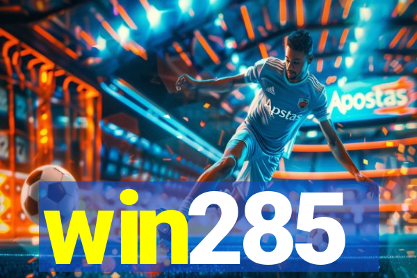 win285