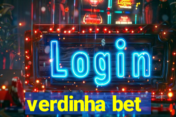verdinha bet