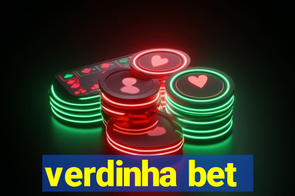 verdinha bet