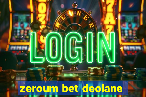 zeroum bet deolane