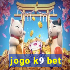 jogo k9 bet