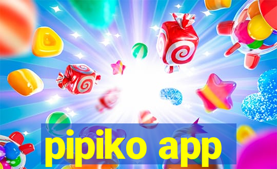 pipiko app