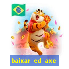 baixar cd axe bahia 2000 gratis