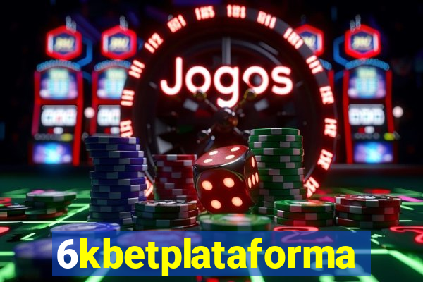 6kbetplataforma