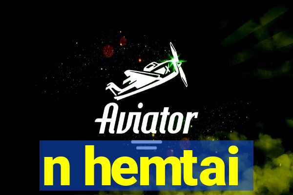 n hemtai