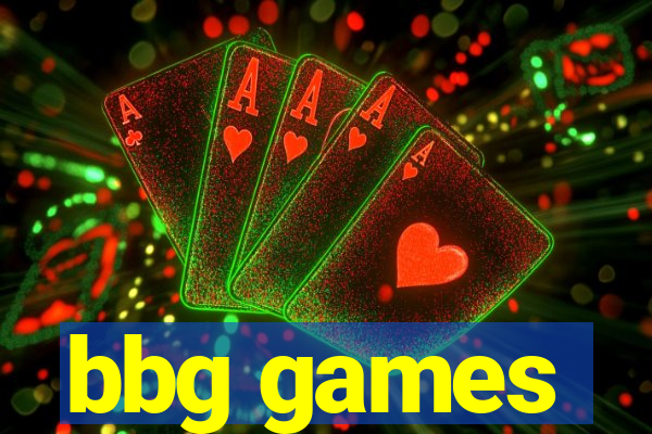 bbg games