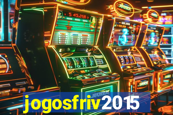jogosfriv2015