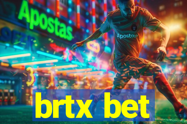 brtx bet