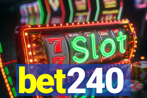 bet240