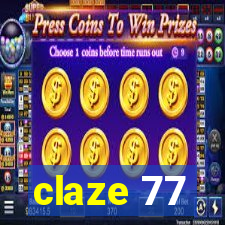 claze 77
